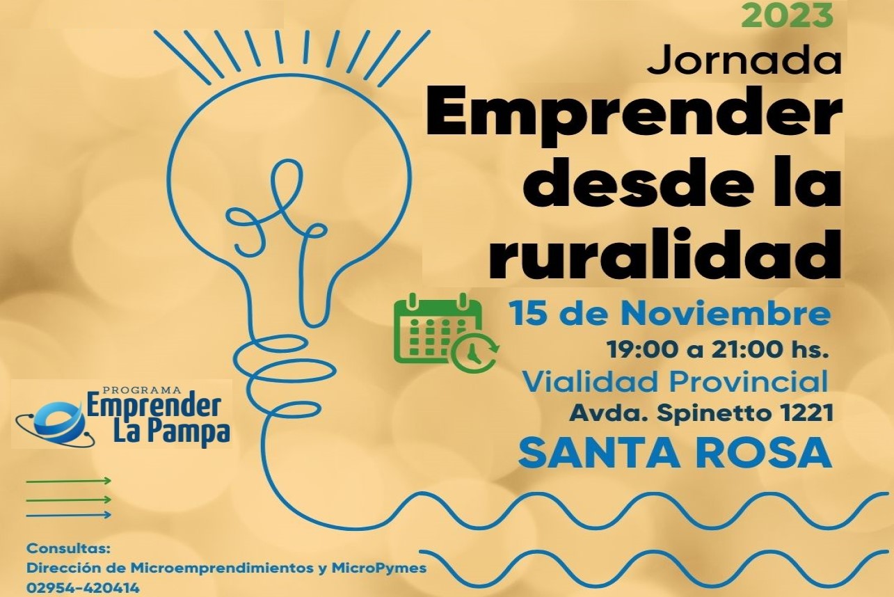 Mañana: “Emprender desde la Ruralidad”